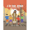 J Is for Jesus - Paperback