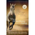 Where White Horses Gallop