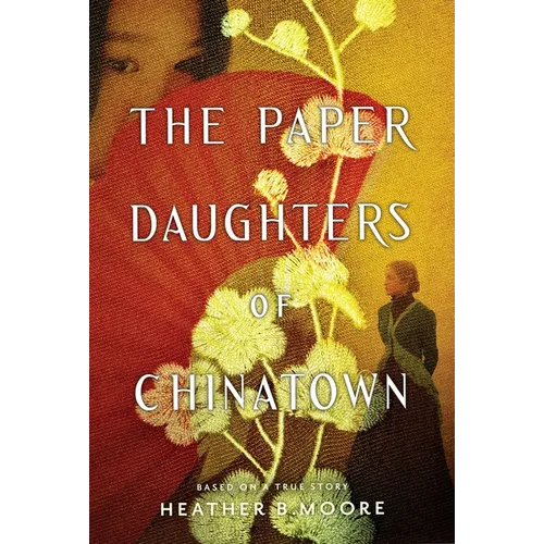 The Paper Daughters of Chinatown - Paperback