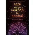 Sara and the Search for Normal - Hardcover