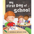 My First Day of School - Board Book