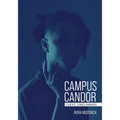Campus Candor: Students' Stories Unmasked - Paperback