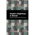 Hope's Highway - Paperback