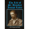 The Life of St. Benedict Joseph Labre - Paperback