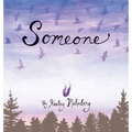 Someone - Hardcover