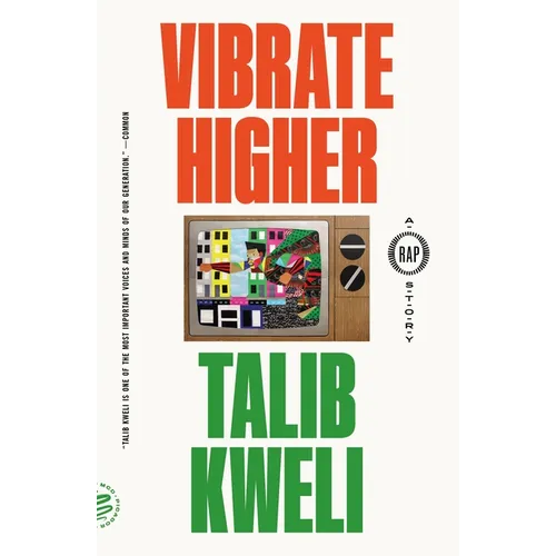 Vibrate Higher: A Rap Story - Paperback