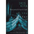 Reconstruction of the Father and Other Writings - Paperback