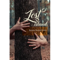 Lost Island: Plus three stories and an afterword - Hardcover