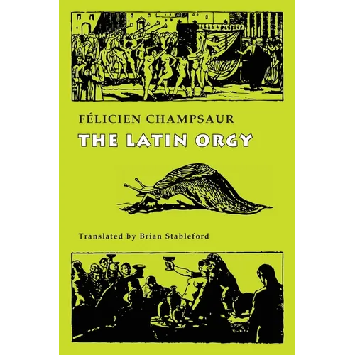 The Latin Orgy - Paperback