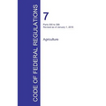 Code of Federal Regulations Title 7, Volume 5, January 1, 2016