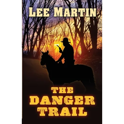 The Danger Trail - Paperback