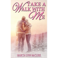 Take a Walk with Me - Paperback