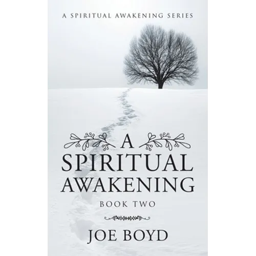 A Spiritual Awakening: Book Two - Paperback