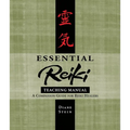Essential Reiki Teaching Manual: A Companion Guide for Reiki Healers - Paperback