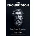 THE ENCHIRIDION - From Lesson To Action! - Paperback