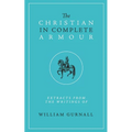 The Christian in Complete Armour - Paperback