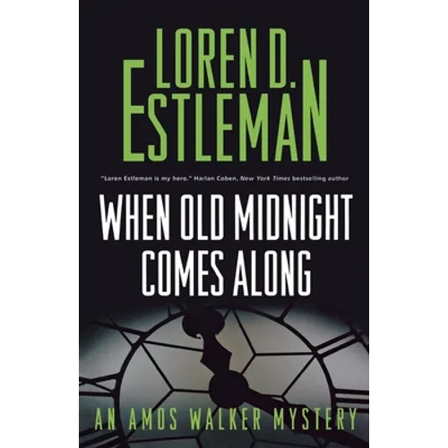 When Old Midnight Comes Along: An Amos Walker Mystery - Paperback