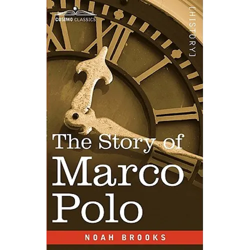 The Story of Marco Polo - Paperback