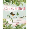 Once, a Bird - Hardcover