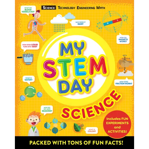 My Stem Day - Science: Packed with Fun Facts and Activities! - Paperback