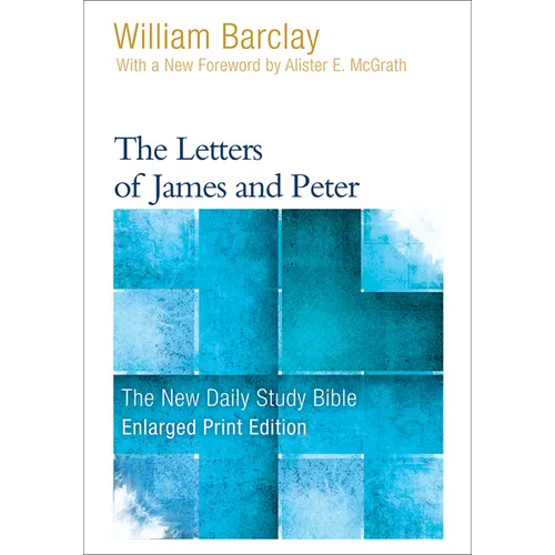 The Letters of James and Peter - Paperback