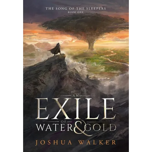 An Exile of Water & Gold - Hardcover