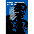 Slavery, Colonialism, and Racism - Paperback
