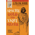 Apache Gold and Yaqui Silver - Paperback