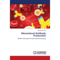 Monoclonal Antibody Production - Paperback