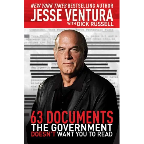 63 Documents the Government Doesn't Want You to Read - Paperback