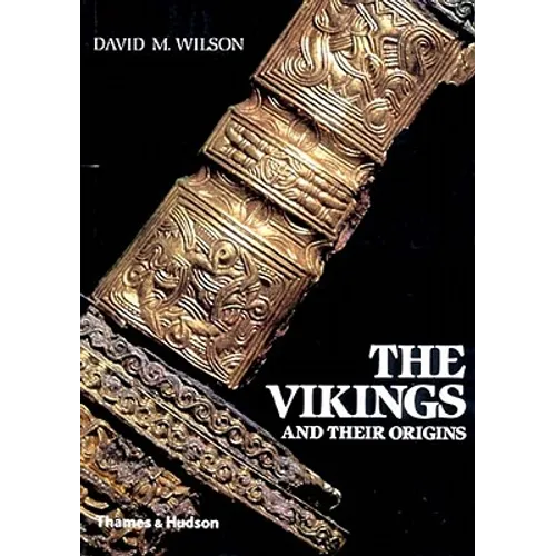 The Vikings and Their Origins - Paperback