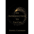 An Introduction to Tai Chi - Paperback