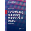 Understanding and Treating Military Sexual Trauma - Paperback