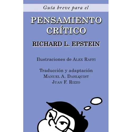 Guía Breve para el Pensamiento Crítico - Paperback