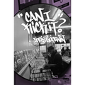 Can I Kick It? - Paperback