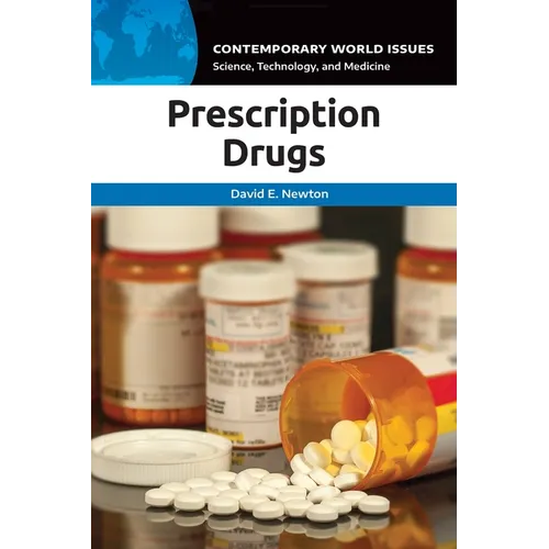 Prescription Drugs: A Reference Handbook