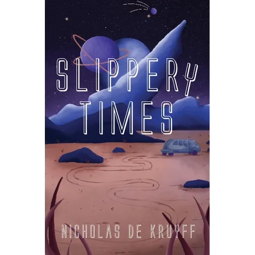 Slippery Times - Paperback