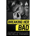 Breaking Her Bad - Paperback