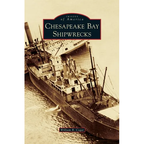 Chesapeake Bay Shipwrecks