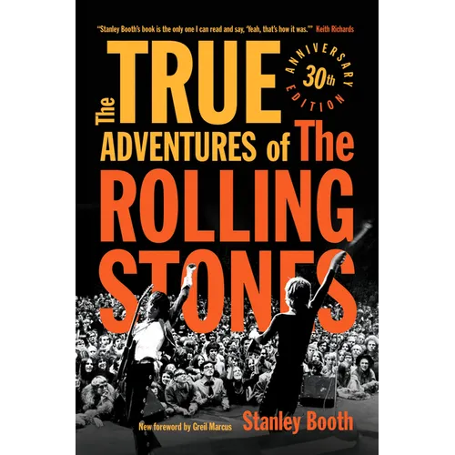 The True Adventures of the Rolling Stones - Paperback