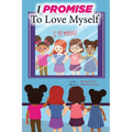 I Promise to Love Myself - Hardcover