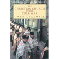 The Christian Church in the Cold War - Paperback