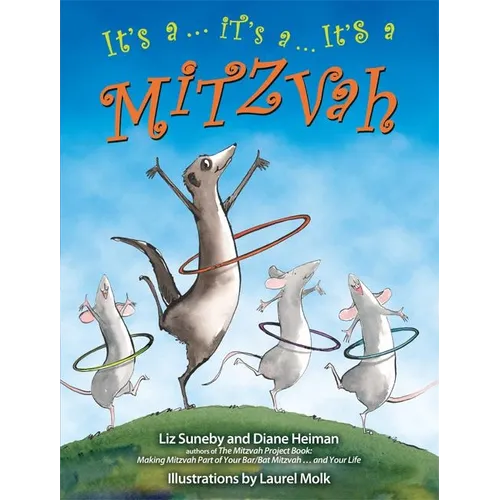 It's a ... It's a ... It's a Mitzvah - Hardcover