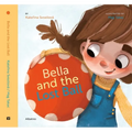 Bella and the Lost Ball - Hardcover