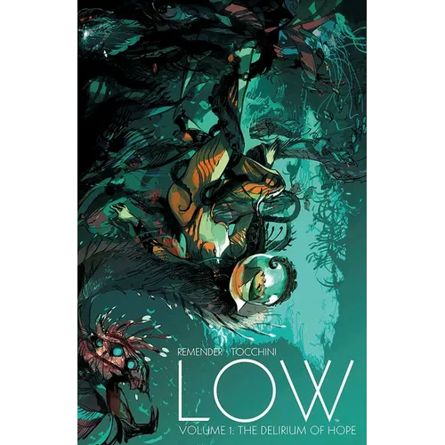 Low, Volume 1: The Delirium of Hope - Paperback