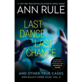 Last Dance, Last Chance - Paperback