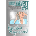 Drabble Harvest 9: Haunted Spaceports - Paperback