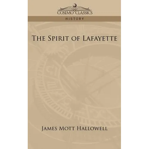 The Spirit of Lafayette - Paperback