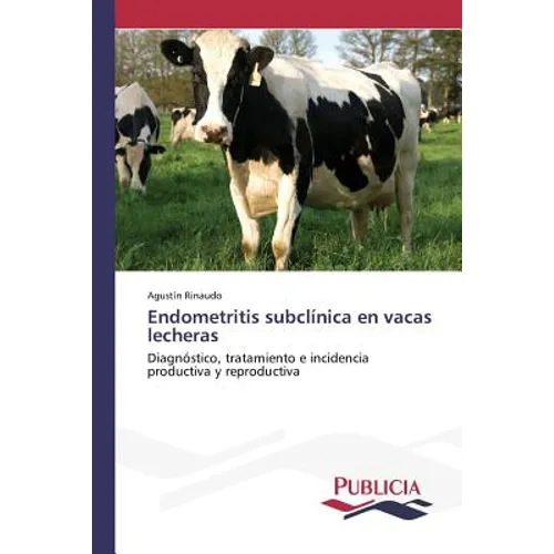 Endometritis subclínica en vacas lecheras - Paperback