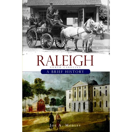 Raleigh: A Brief History - Paperback